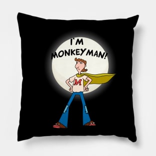 I'm Monkeyman! Pillow