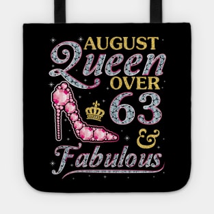 August Queen Over 63 Years Old And Fabulous Born In 1957 Happy Birthday To Me You Nana Mom Daughter Tote