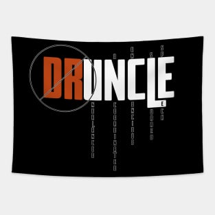 Druncle - drunk and uncle combined word Tapestry