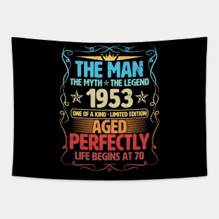 The Man 1953 Aged Perfectly Life Begins At 70th Birthday Tapestry