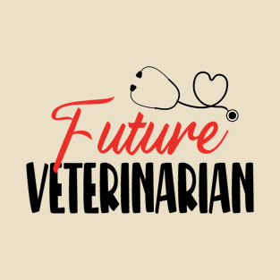 Future Veterinarian - Cute Vet Gift T-Shirt