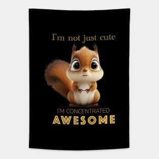 Squirrel Concentrated Awesome Cute Adorable Funny Quote Tapestry