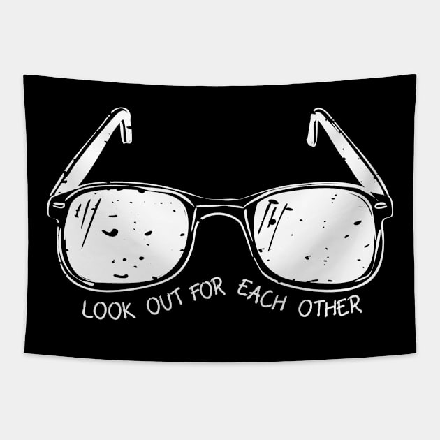 'Look Out For Each Other' Radical Kindness Shirt Tapestry by ourwackyhome