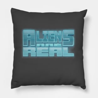 ALIENS ARE REAL #1 Pillow