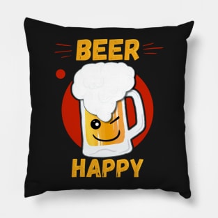 Beer Happy graphic - Gift Tee for Beer lovers Pillow