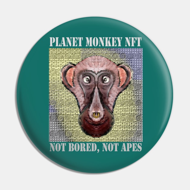 Planet Monkey Animals Not Bored Apes Pin by PlanetMonkey