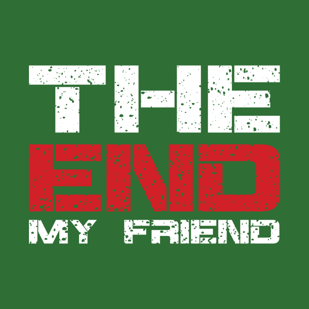 The End My Friend by jazzworldquest