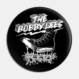 The Bobby Lees Pin