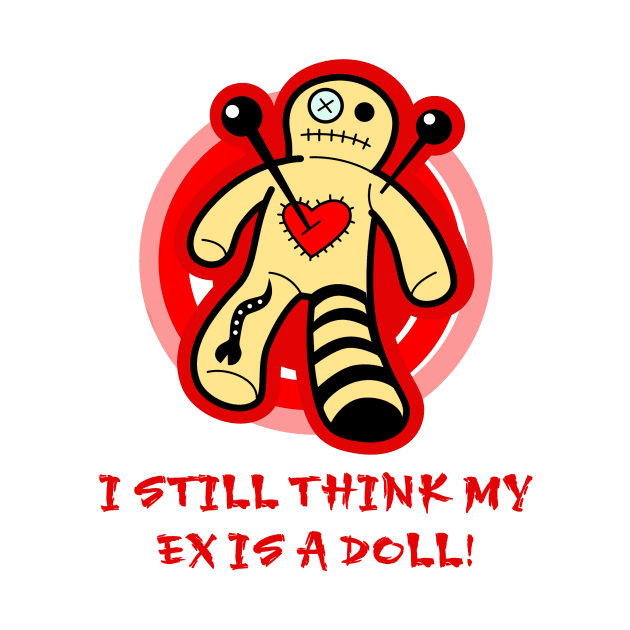 I Still Think My Ex Is a Doll (Male Voodoo Doll) by Naves