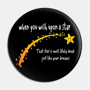 Funny astronomy dead dreams Pin