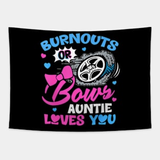 Burnouts or Bows Auntie Loves You Gender Reveal Pink or Blue Tapestry