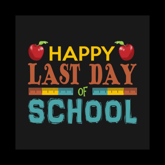 Happy Last Day Of School by Aquora Art