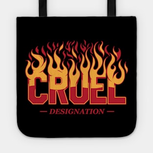 Cruel Designation Tote