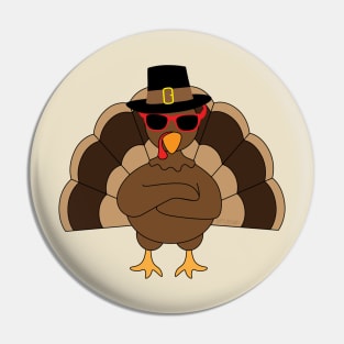 Cool Turkey with sunglasses Happy Thanksgiving Pin