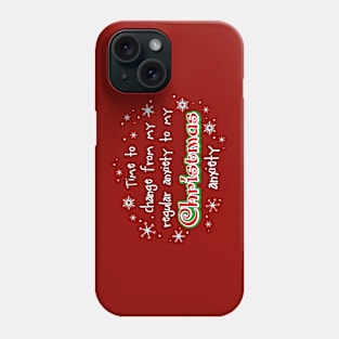 Christmas anxiety Phone Case