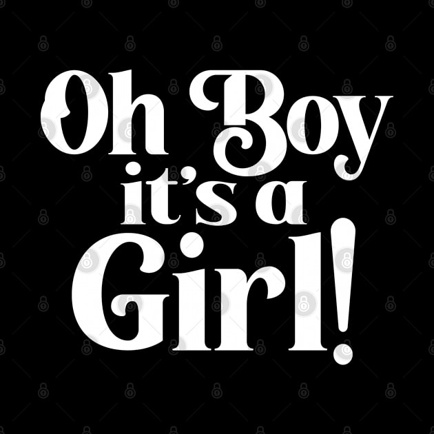 Oh Boy It's A Girl, Pink Or Blue Party - Funny Gender Reveal Joke Surprise Gift For Men & Women by Art Like Wow Designs