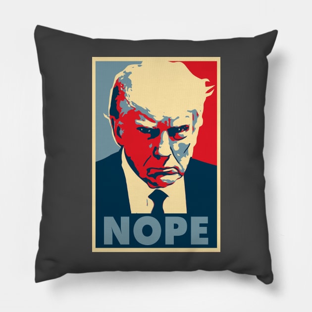 NOPE-TRUMP Pillow by DebunktionJunction