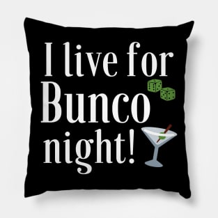 Funny Bunco I Live for Bunco T-Shirt Sweatshirt Mask Hoodie Pillow