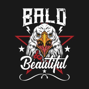 Bald & Beautiful T-Shirt