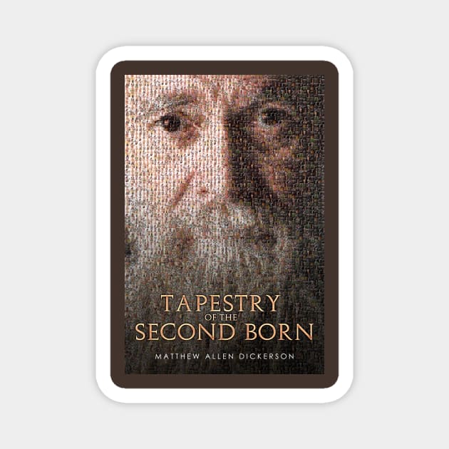 Tapestry of the Second Born Magnet by Tagonist Knights Publishing