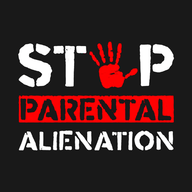 Stop Parental Alienation by awalsae