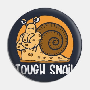 Tough Snail Pin