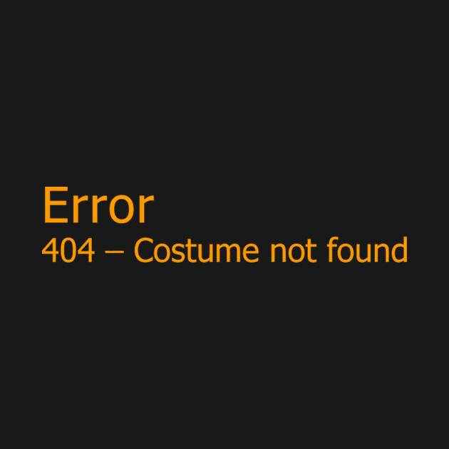 Error 404 Halloween Not Found by SperkerFulis