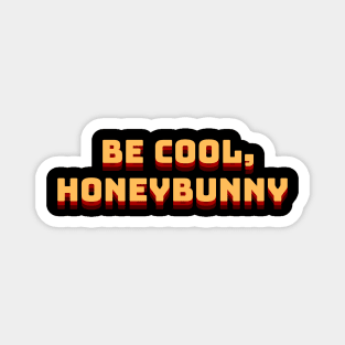 Dark Humor Honeybunny Magnet