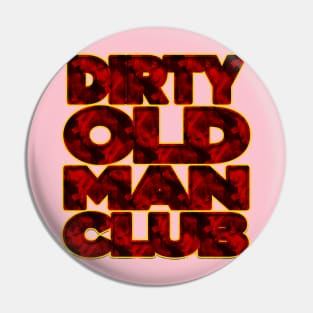 Dirty Old Man Club | Dirty Man Gang | Man Club Vintage Poster Design By Tyler Tilley (tiger picasso) Pin