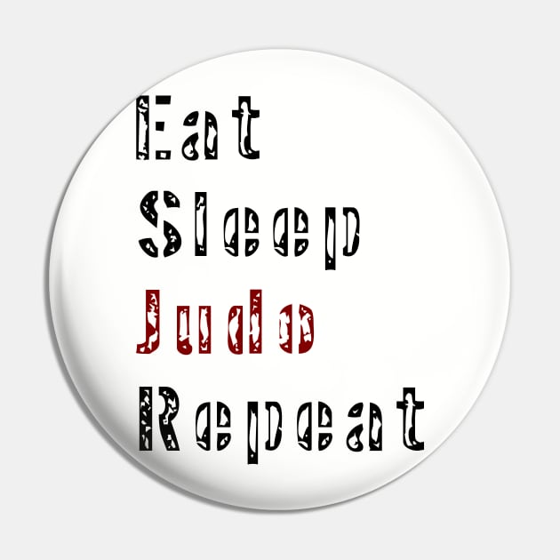 Eat Sleep Judo Repeat Pin by dhipsher