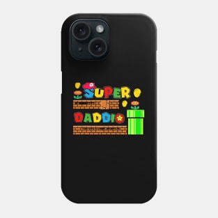 Funny Super Daddi Phone Case