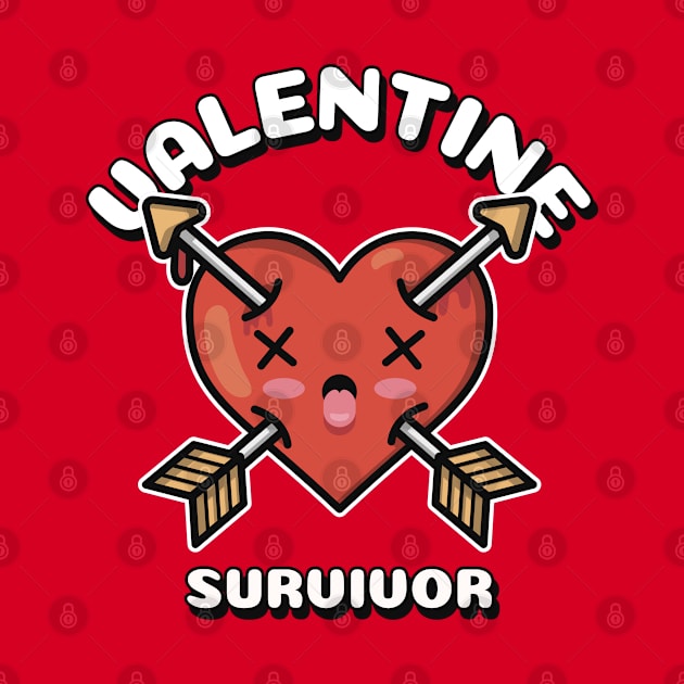 Valentine Survivor Funny Anti Valentines Day Gift by BadDesignCo