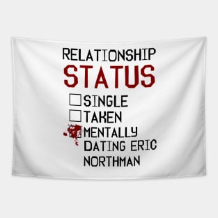 Mentally dating Eric Northman Tapestry