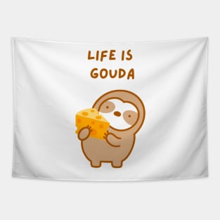 Life is Good Gouda Cheese Sloth Tapestry