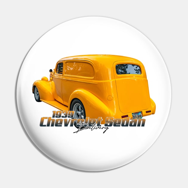 1939 Chevrolet Sedan Delivery Pin by Gestalt Imagery