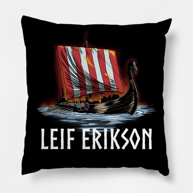 Leif Erikson - Medieval Scandinavian Explorer - Viking Ship Pillow by Styr Designs