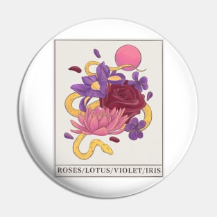 Roses/Lotus/Violet/Iris Pin