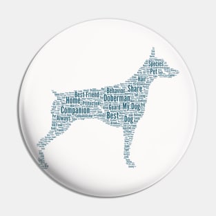 Dog Doberman Animal Pet Text Word Cloud Pin