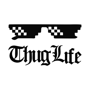 Thug Life T-Shirt