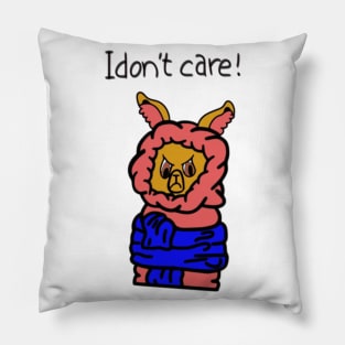 I don´t care Pillow