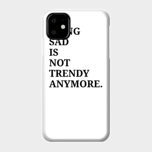 Sad Quote Phone Cases Iphone And Android Teepublic