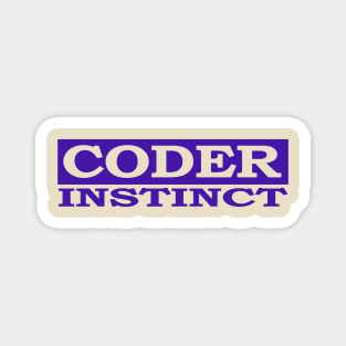 coder instinct Magnet