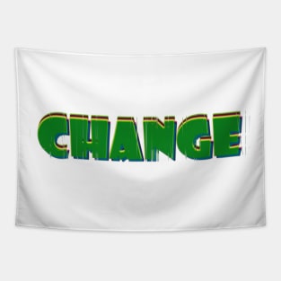 Change Tapestry