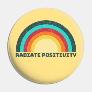 Radiate positivity Pin