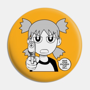 Yotsuba - Save Your Excuses For Hell Pin