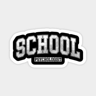 School Psychologist Psychology Teacher Appreciation For Magnet