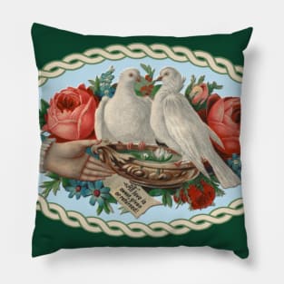 All Love Is Sweet, Given or Returned! Pillow