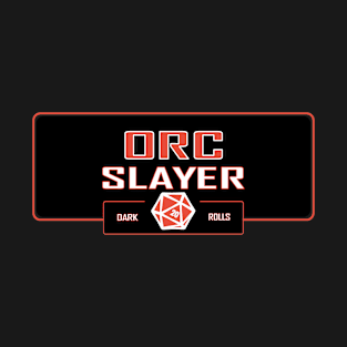 Orc slayer T-Shirt