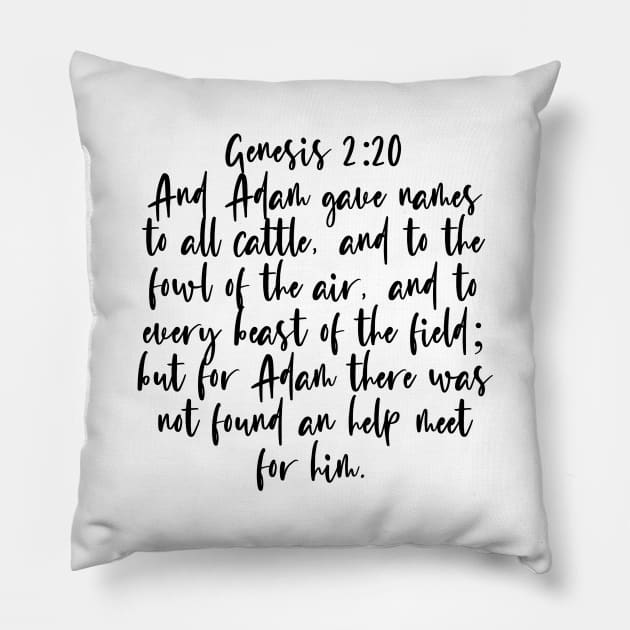 Genesis 2:20 Bible Verse Pillow by Bible All Day 