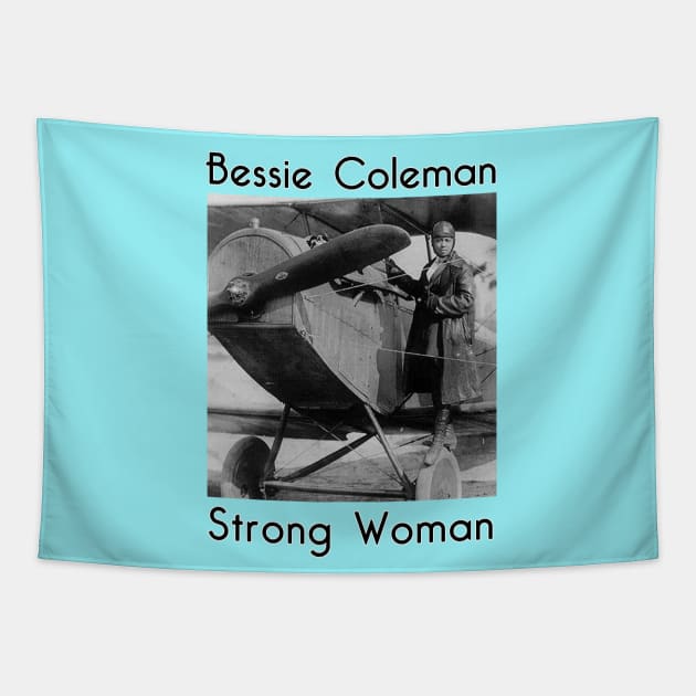 Bessie Coleman - Strong Woman Tapestry by MotoGirl